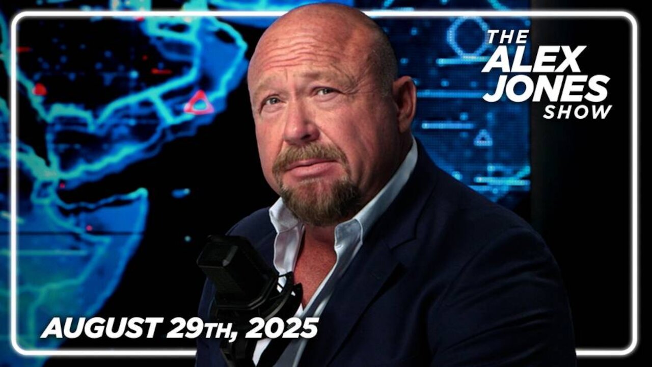 THE ALEX JONES SHOW - 8/29/2025: America Awakens To Spiritual War After Democrats Publicly Attack People Praying For Victims Of Catholic School Trans Shooting! Dem Gov Of Maryland Has Been Joined By Other Democrat Leaders In Admitting That Trumps De