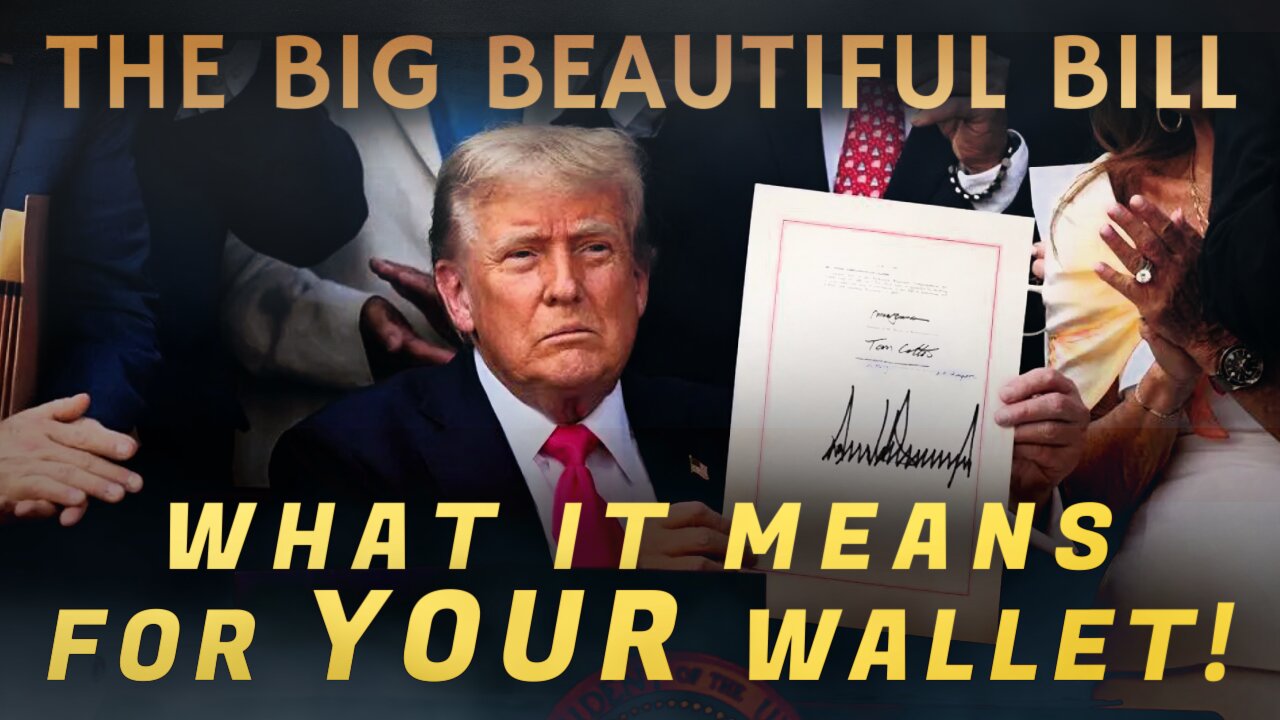 ECONOMY | What Trump’s Big Beautiful Bill Means for Your Wallet - Dr. Kirk Elliott