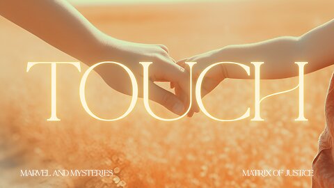 MARVEL & MYSTERIES: Touch