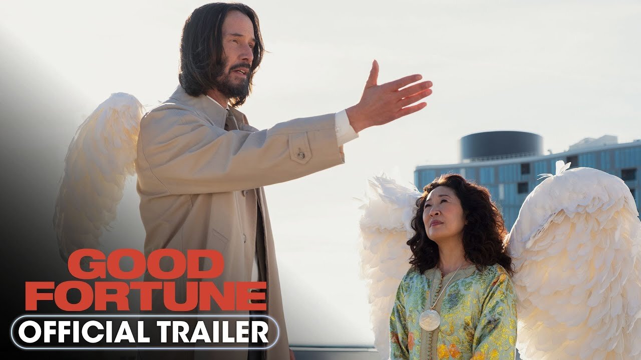 Good Fortune (2025) Official Trailer