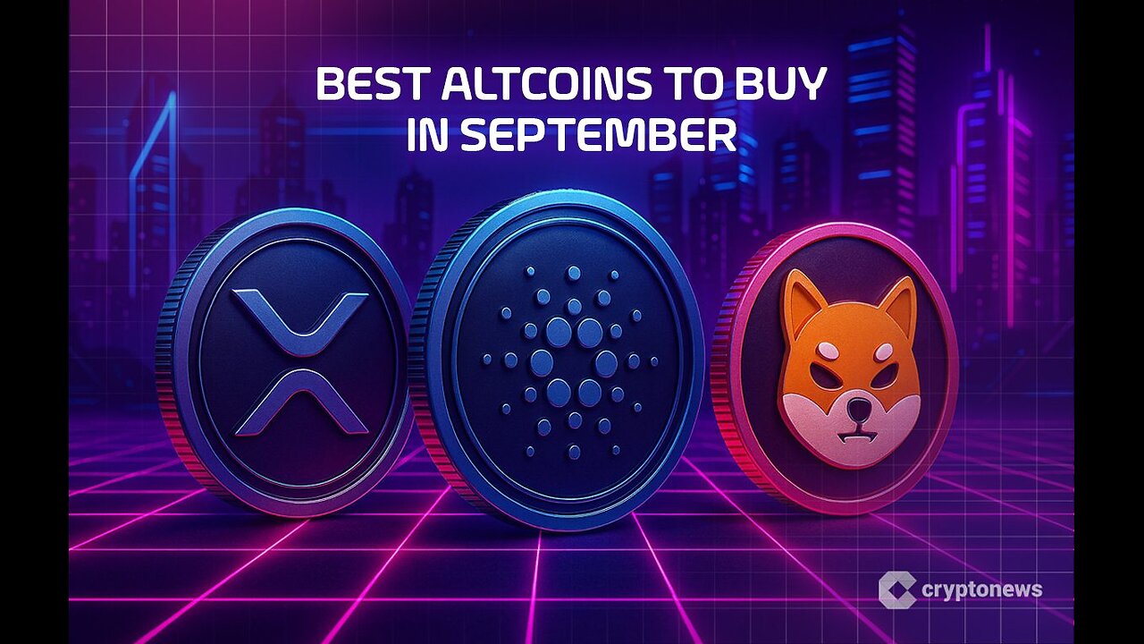 Best Altcoins to Buy in September – XRP, Cardano, Shiba Inu