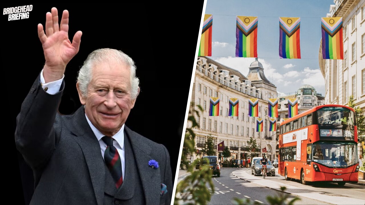 King Charles BOWS to Pride | Bridgehead Briefing Ep. 39