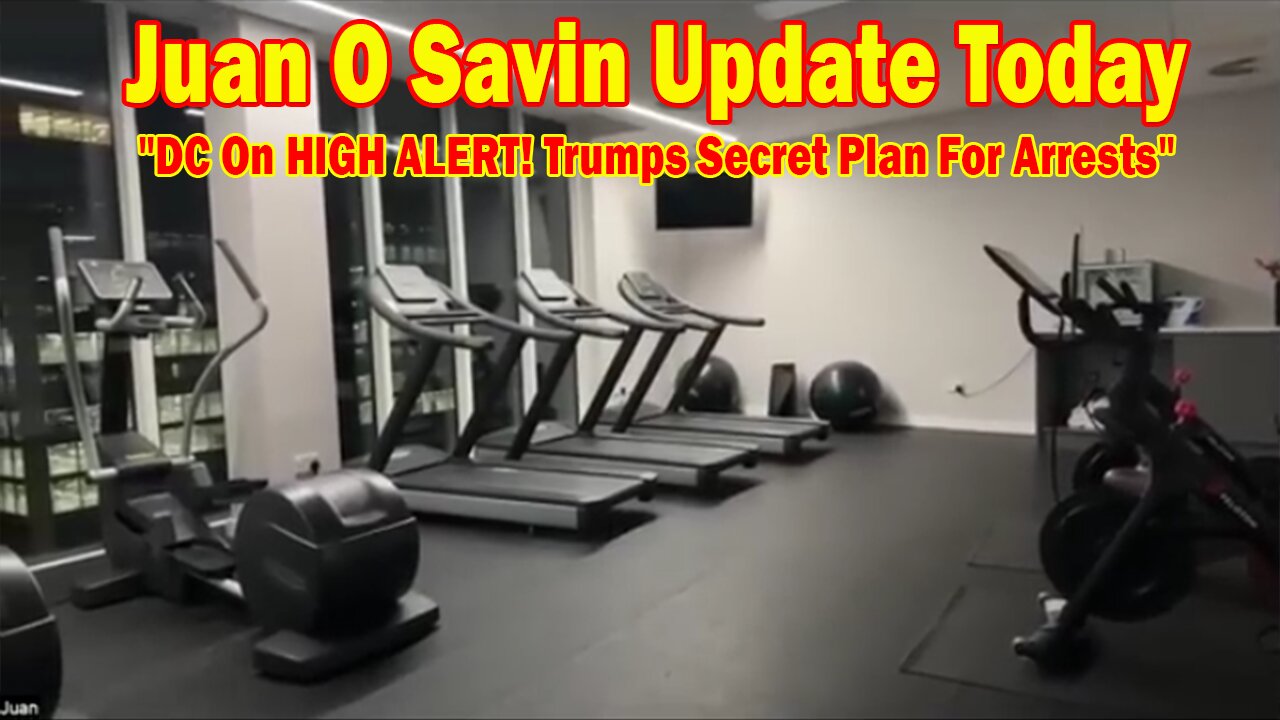 Juan O Savin Update Today Aug 13: DC On HIGH ALERT! Trumps Secret Plan For Arrests