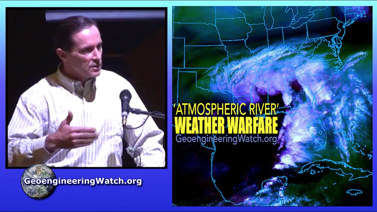 Atmospheric River Weather Warfare, Geoengineering Watch Global Alert News, May 10, 2025, #509