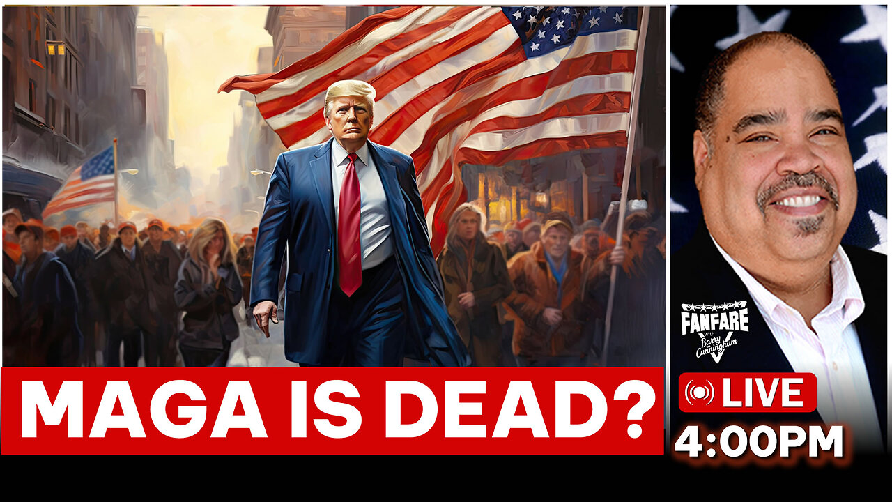 MAGA Is Dead? Who Believes That Nonsense?