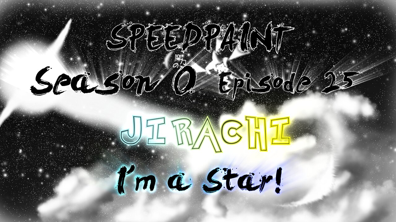 (Speedpaint) S0 Ep 25 - Im a Star!