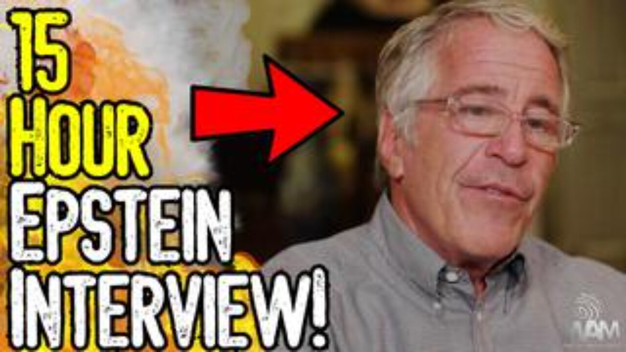 15 HOUR EPSTEIN INTERVIEW! - Wheres Steve Bannons EXCLUSIVE Interview With Jeffrey Epstein?