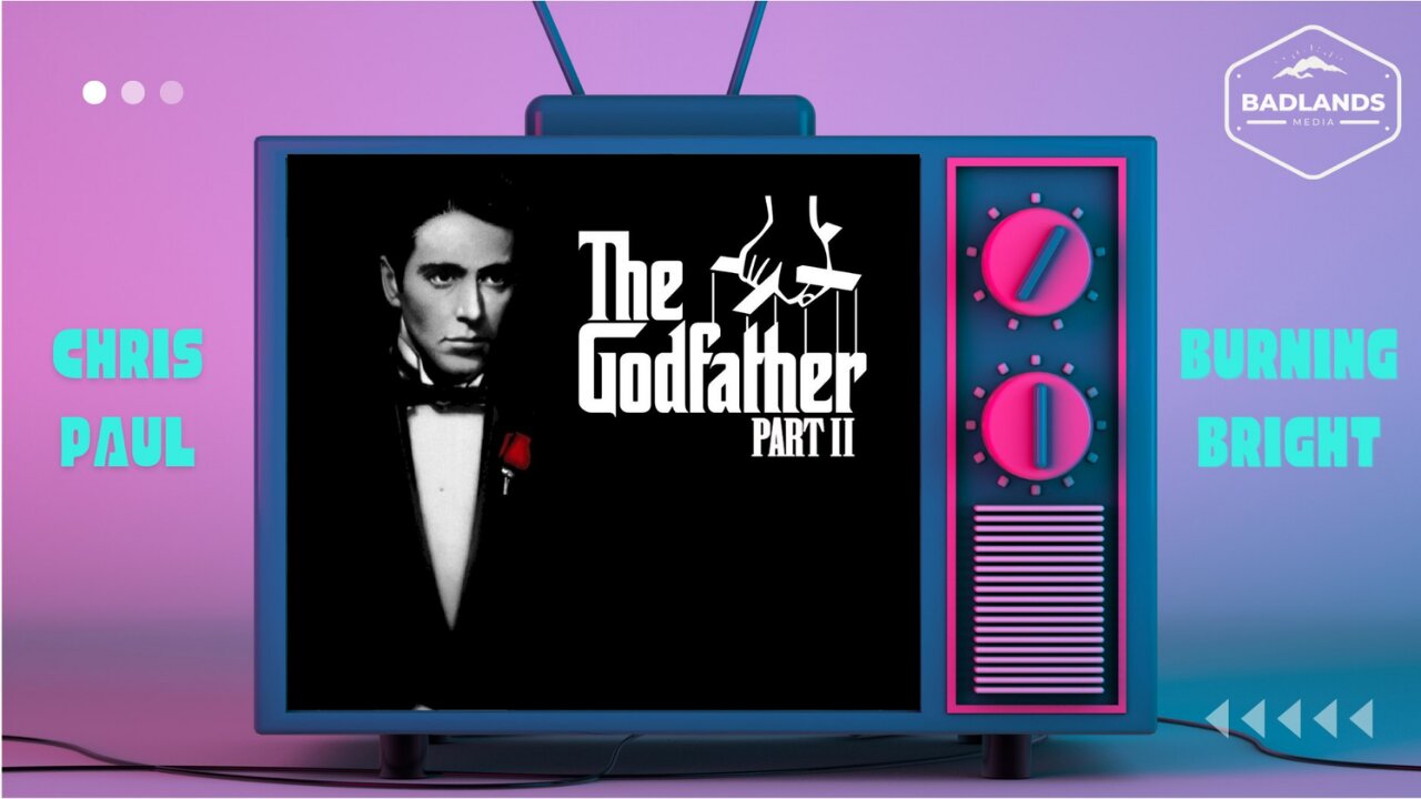 Badlands Story Hour Ep. 171: The Godfather II