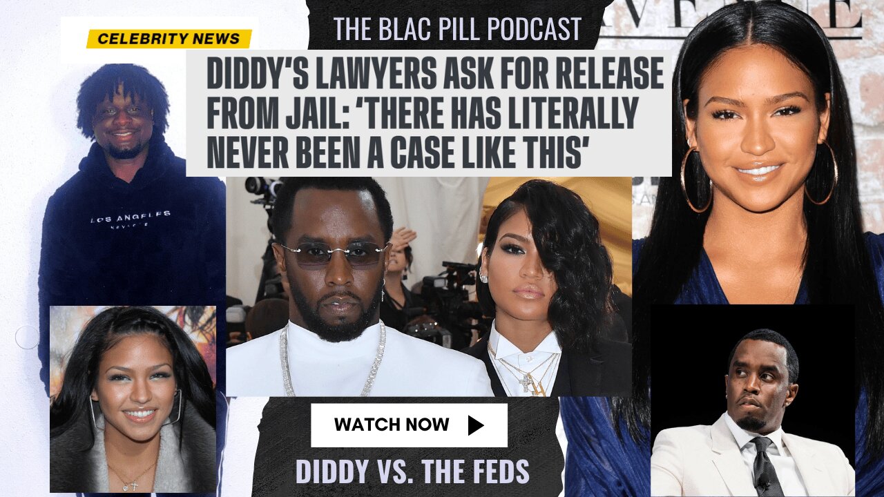 Diddys Lawyers ask for his RELEASE from Jail: There has literally NEVER been a case like this
