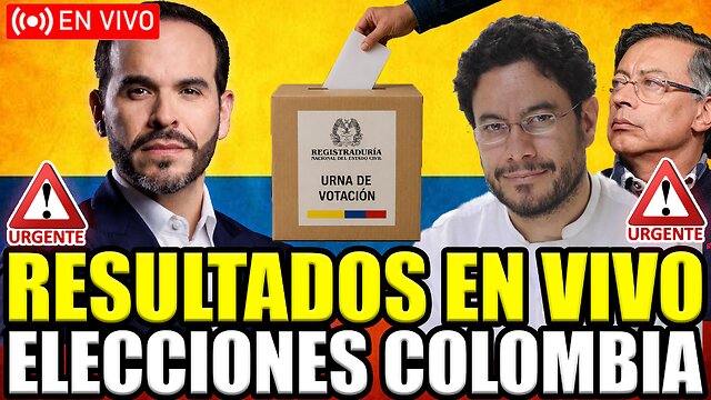 ELECCIONES EN COLOMBIA EN VIVO