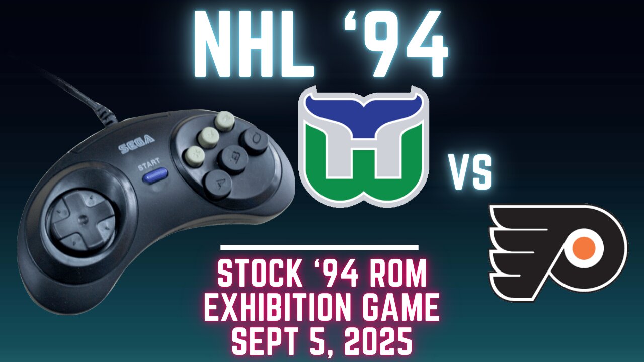 NHL 94: Whalers (Len the Lengend) at Flyers (FLAnatic) {Genesis} - Exhibition 169 (OT!)
