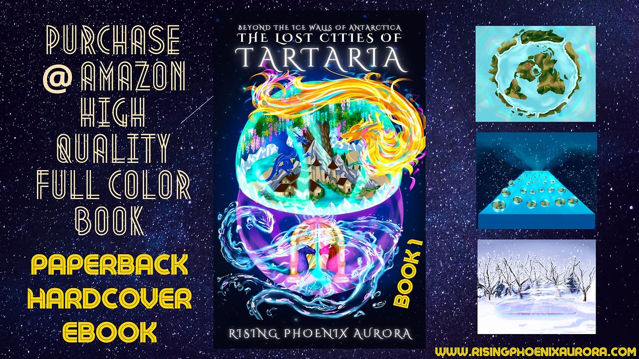 NEW RELEASE! NEW BOOK SERIES! The Lost Cities of Tartaria - Beyond The Ice Walls of Antarctica!
