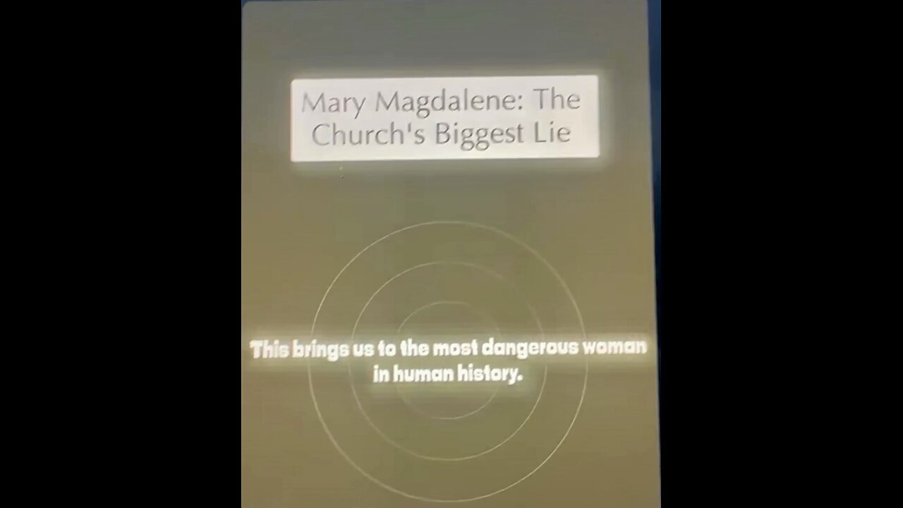 Mary Magdalene ~ The Church’s Biggest LIE