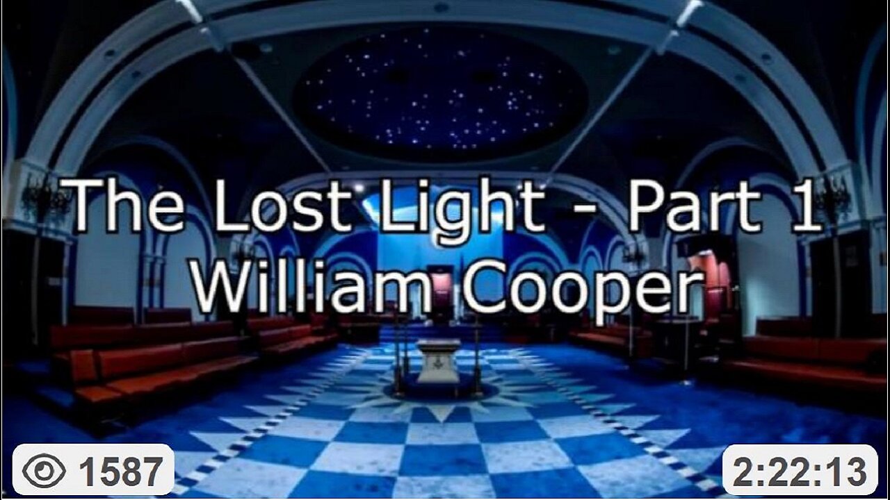 THE LOST LIGHT (Part 1) - William Bill Cooper [Edited by CrypticGate - Link / list in details]