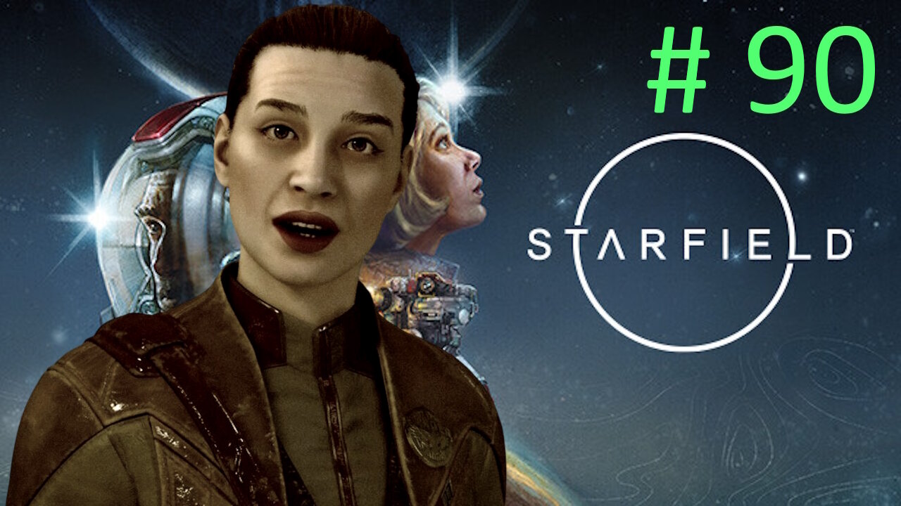 Valeries Cache // Lets Play Starfield BLIND # 90