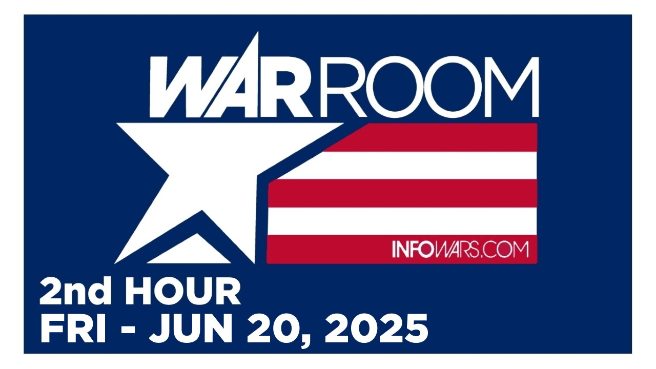 WAR ROOM [2 of 3] Friday 6/20/25 • VETERANS CALL-IN, News, Reports & Analysis • Infowars