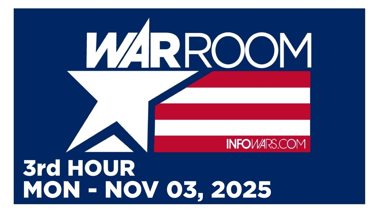 WAR ROOM [3 of 3] Monday 11/3/25 • IAN CARROLL & IAN WENDT - NEWS & ANALYSIS • Infowars