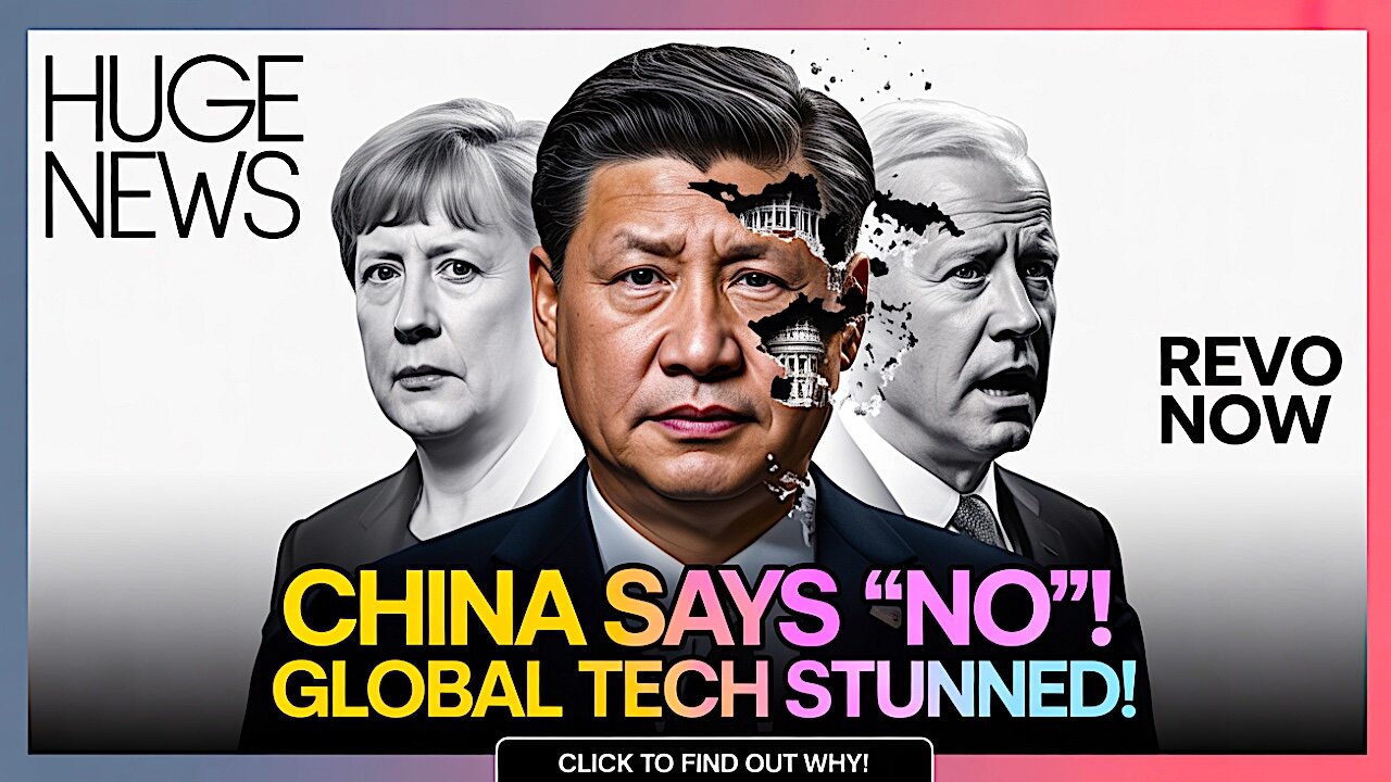 China Says NO... Why Global Tech Is Stunned