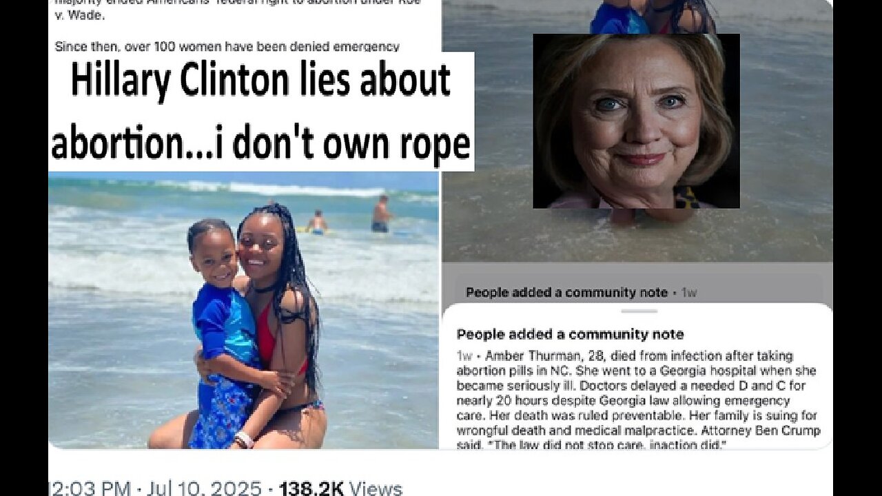 Hillary Clinton continues lie that Amber died from abortion, i dont own any rope