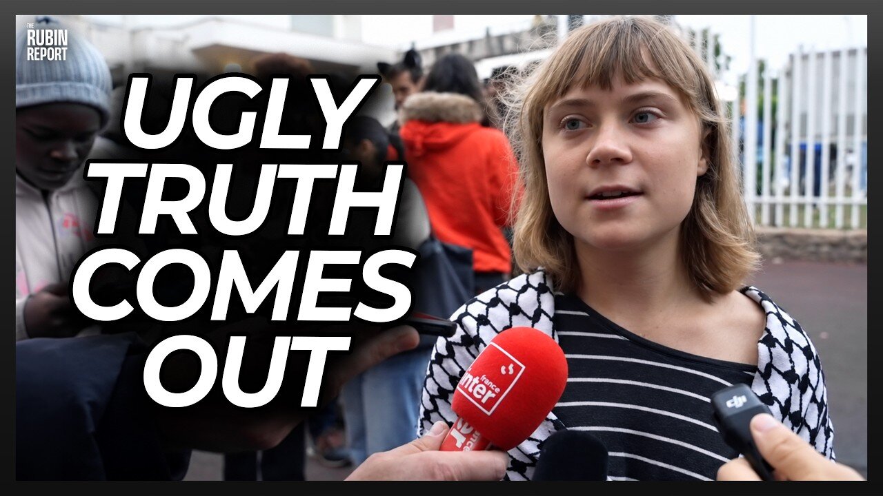 Greta Thunberg Accidentally Exposes Grift That Could End Her Activism Career thumbnail