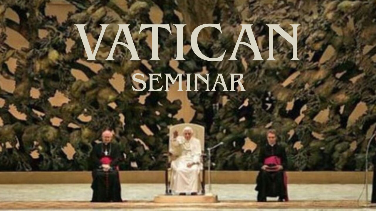 Vatican Seminar