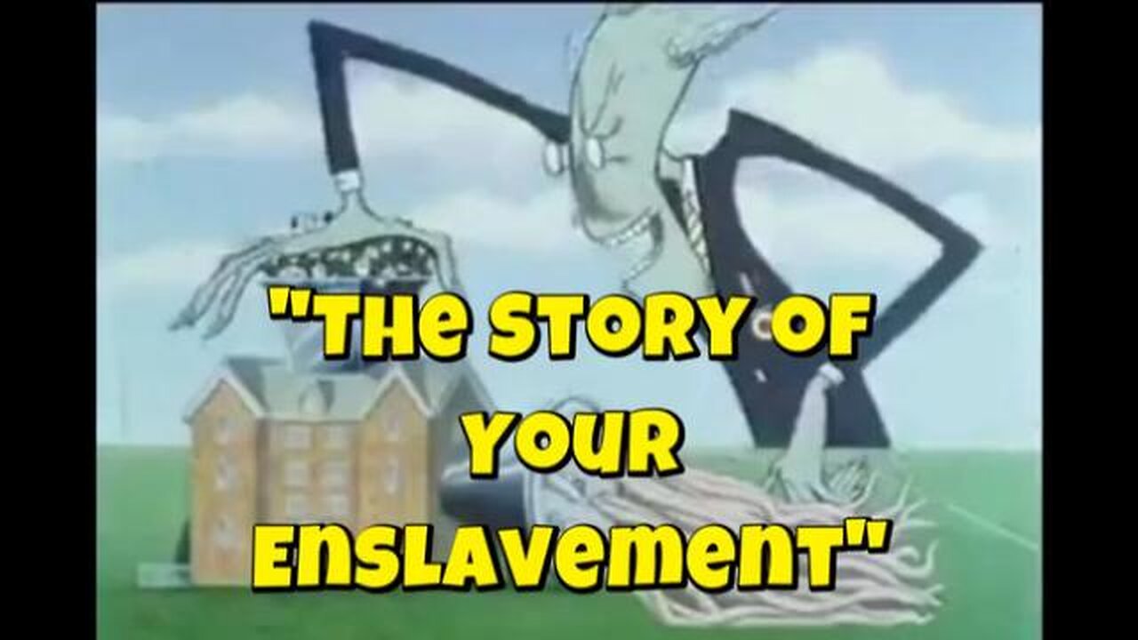 The Story of Your Enslavement