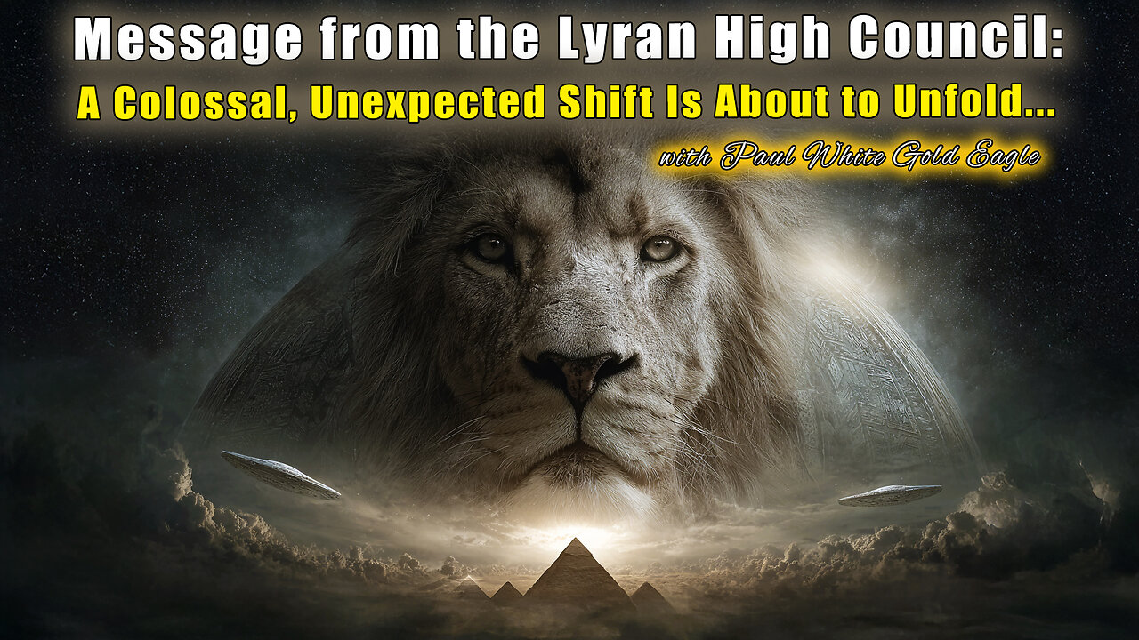 A Colossal Unexpected Shift Is About to Unfold 🕉 Message from the Lyran High Council: Quantum Shift