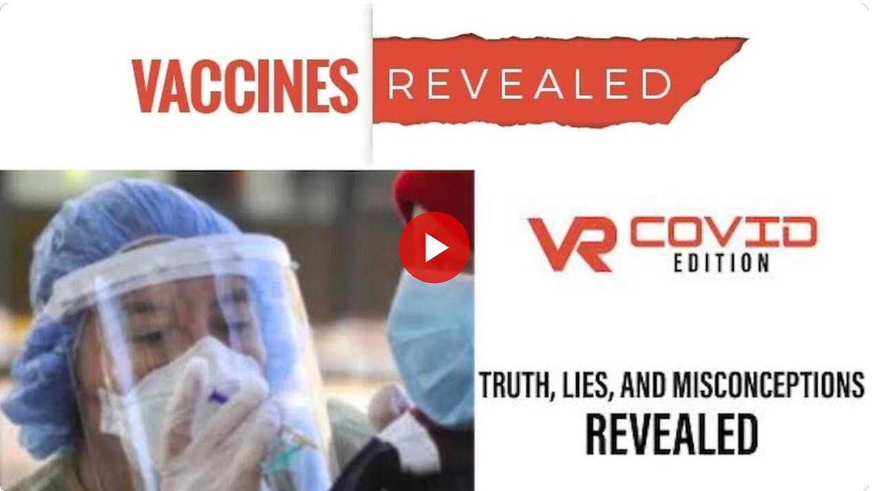 VACCINES_REVEALED_COVID_Edition Ep 1/9 (Pt 2/3) - 2021 Del Bigtree