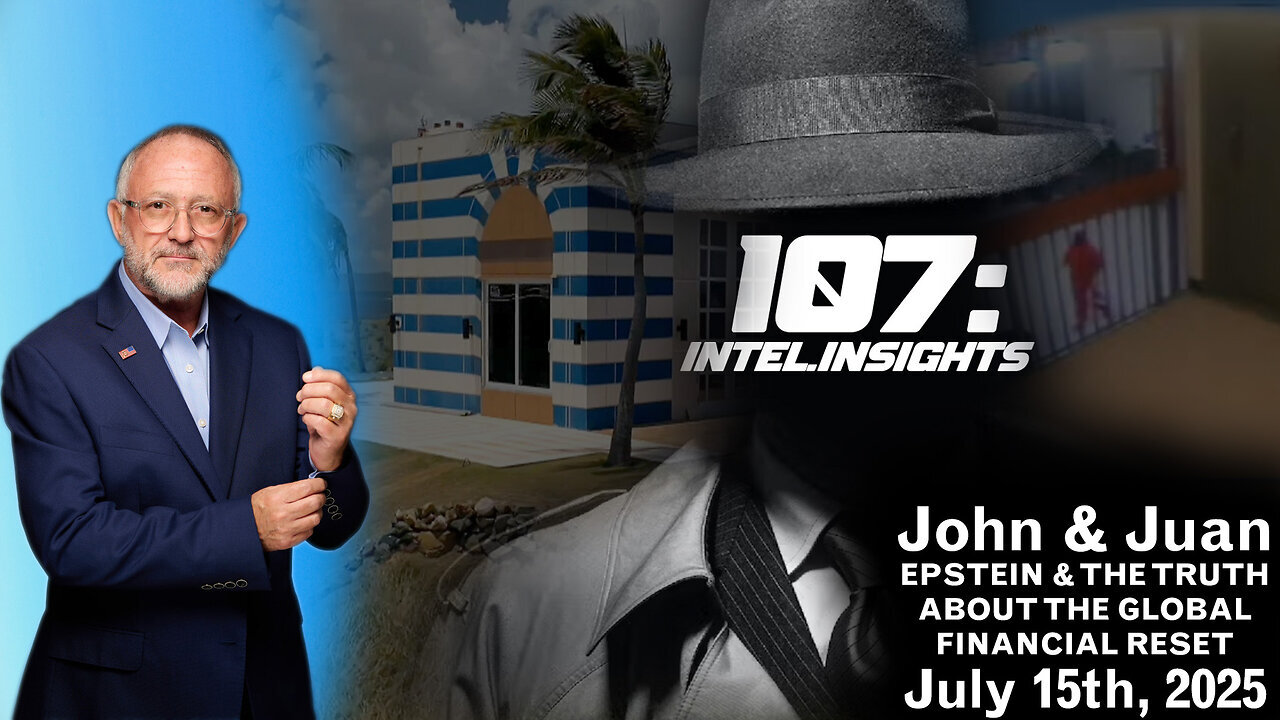 π₯ Jul 15 2025 - Juan O Savin w/ JMC > Epstein PsyOp + RussiaGate + Federal Reserve War +++