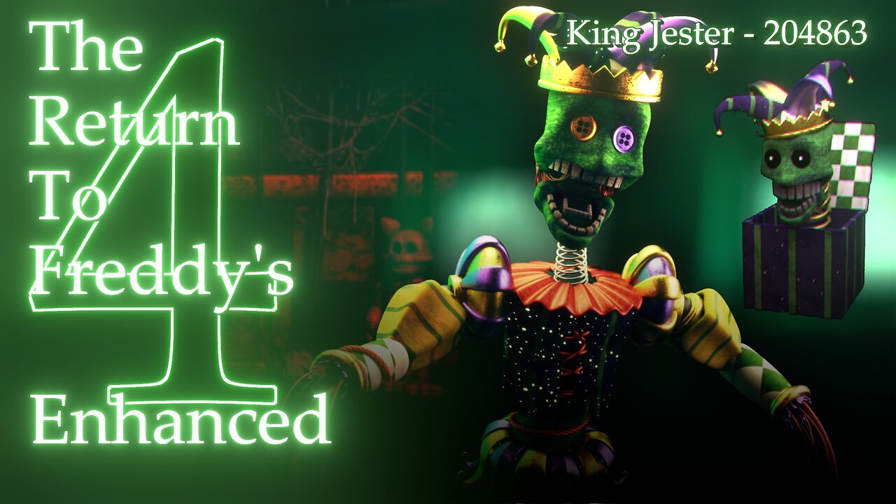 The Return To Freddys 4: Enhanced (Version: 0.1.2) - King Jester (fr/en)