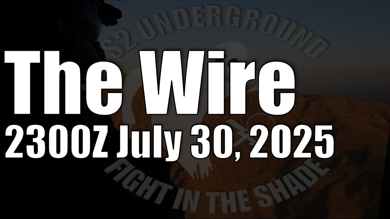 The Wire - July 30, 2025