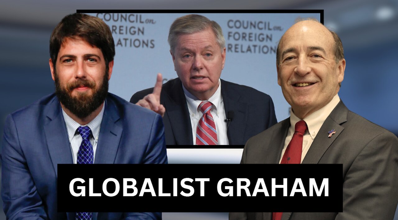 Lindsey Graham ADMITS Hes a Globalist, Primary Opponent Reacts