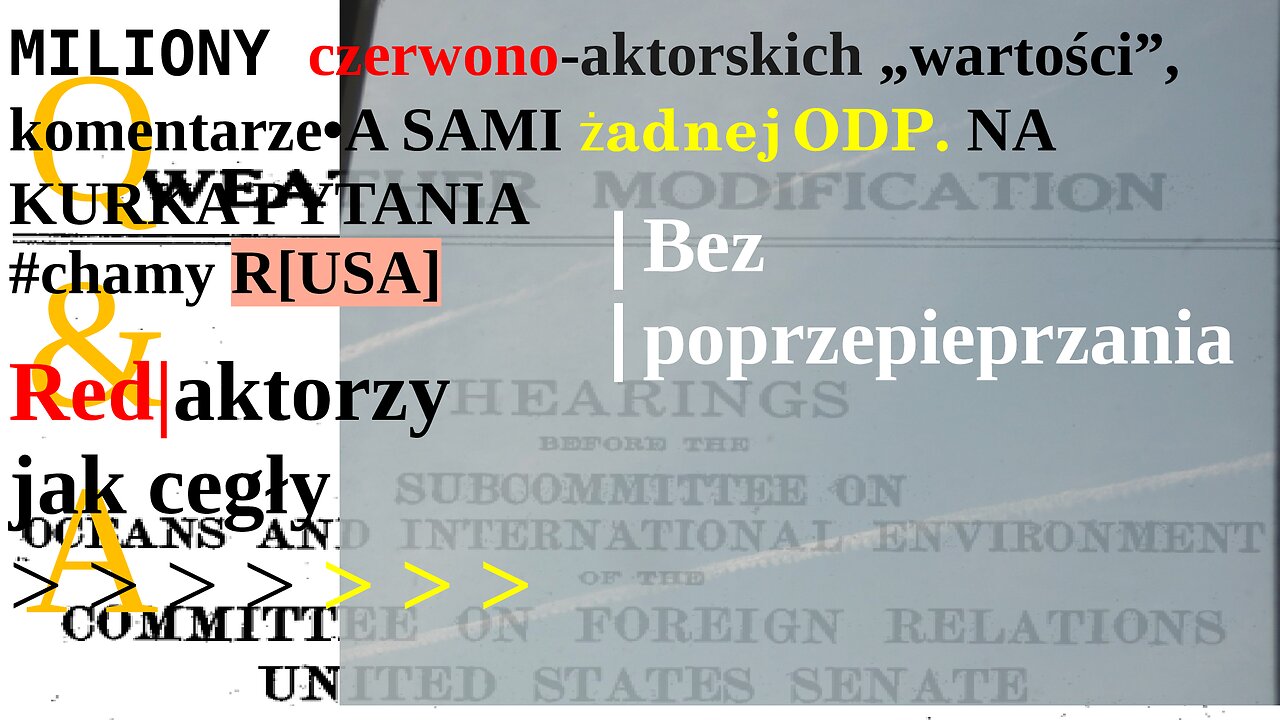 MILIONY czerwono-aktorskich „wartości”, komentarze•A SAMI żadnej ODP. NA KURKA PYTANIA