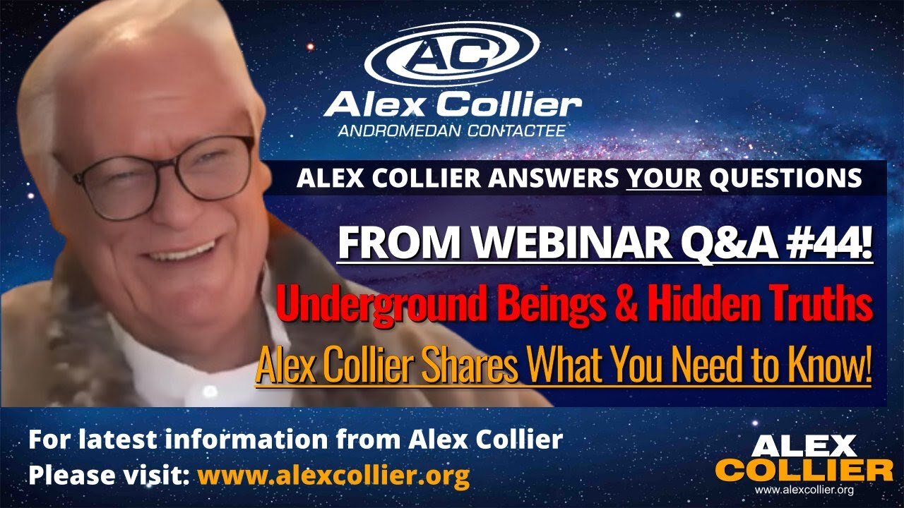 Underground Beings & Hidden Truths 🕳️ Alex Collier Shares What You Need to Know!