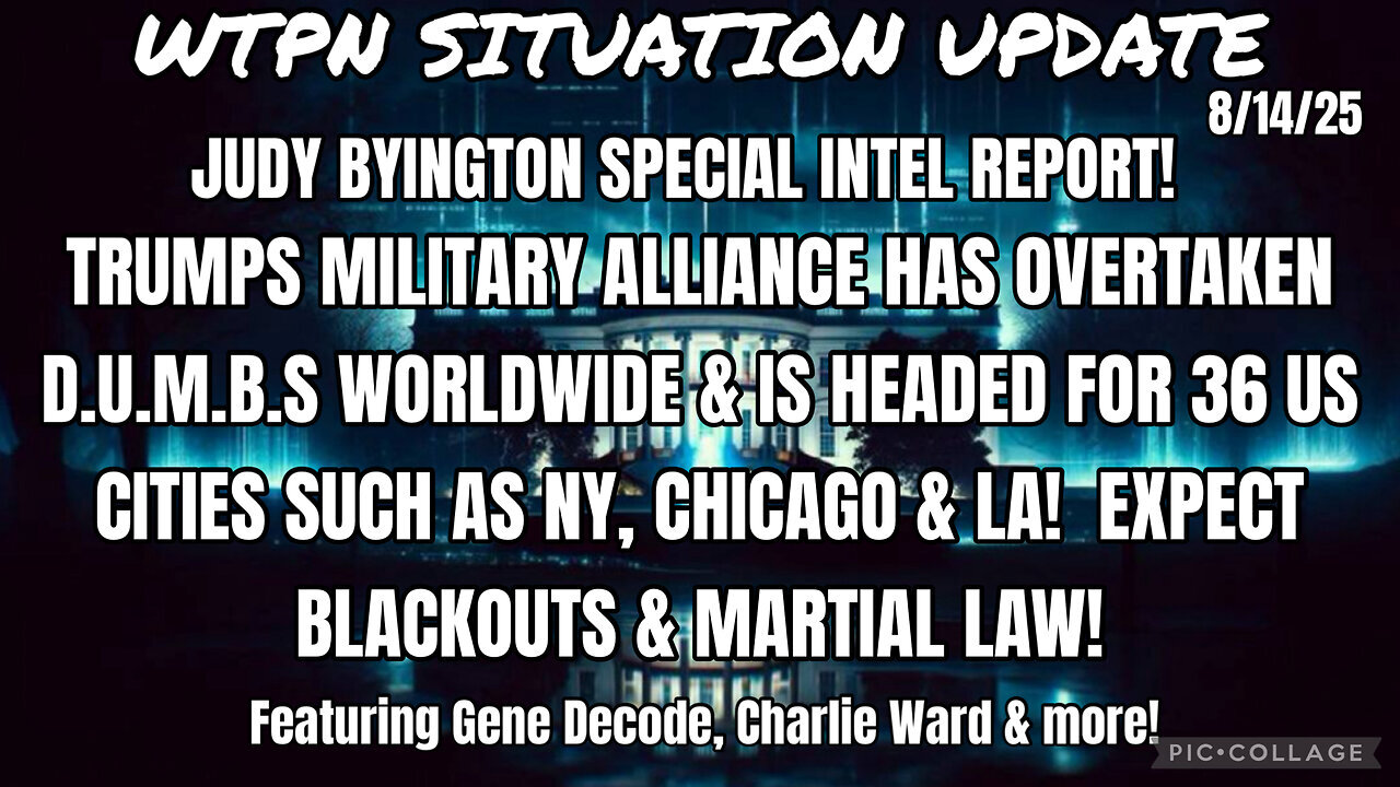 WTPN ~ Judy Byington ~ Situation Update ~ 8-14-25 ~ Trump Return ~ Restored Republic via a GCR