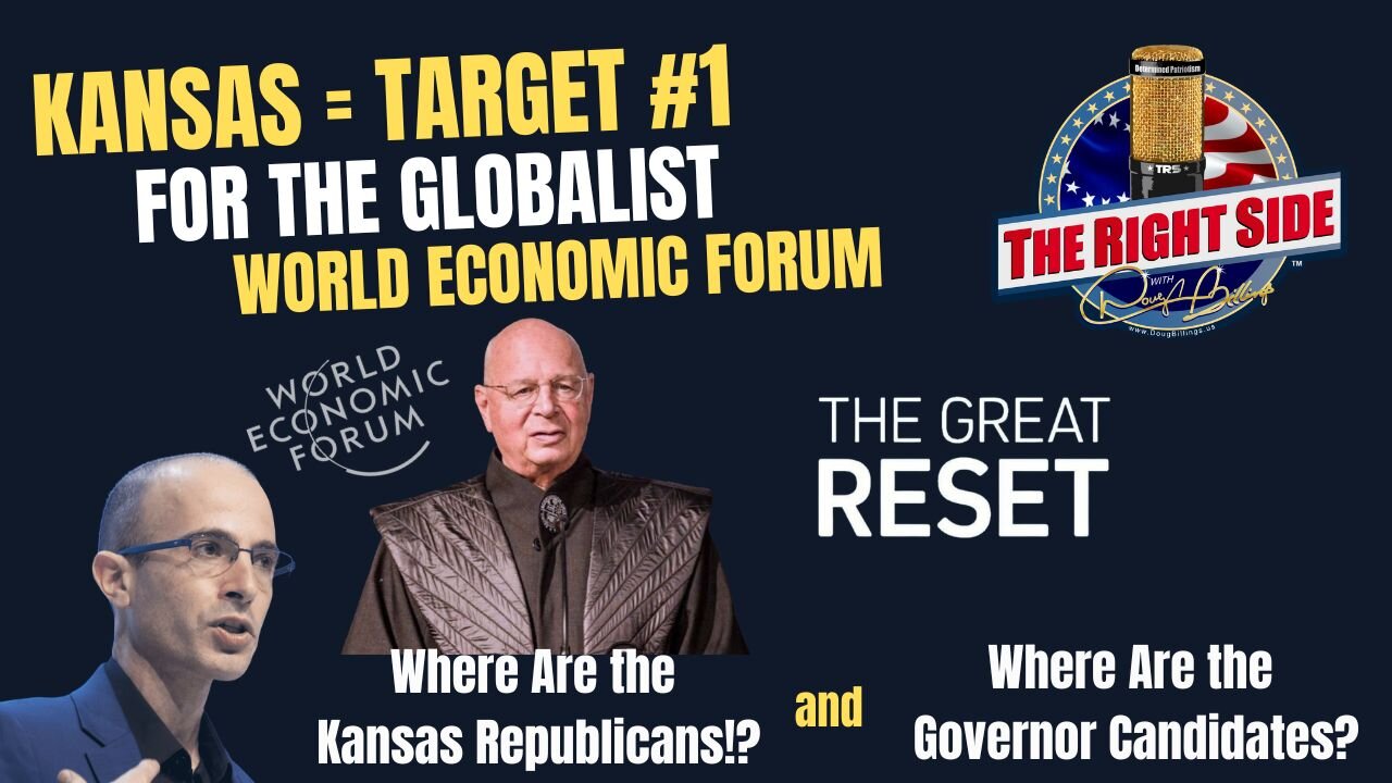 WEFs Globalist Agenda Hits Kansas – Wake Up Before Its Too Late!