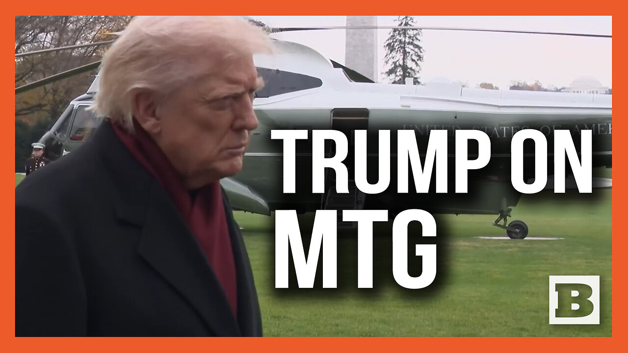Trump: I Just Disagreed With MTG, Shes a Nice Person