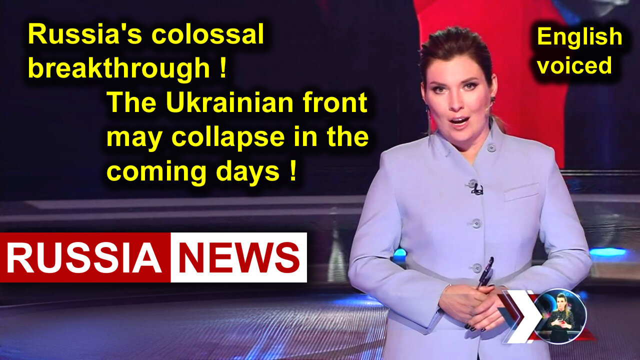 Russias colossal breakthrough! The Ukrainian front may collapse in the coming days!