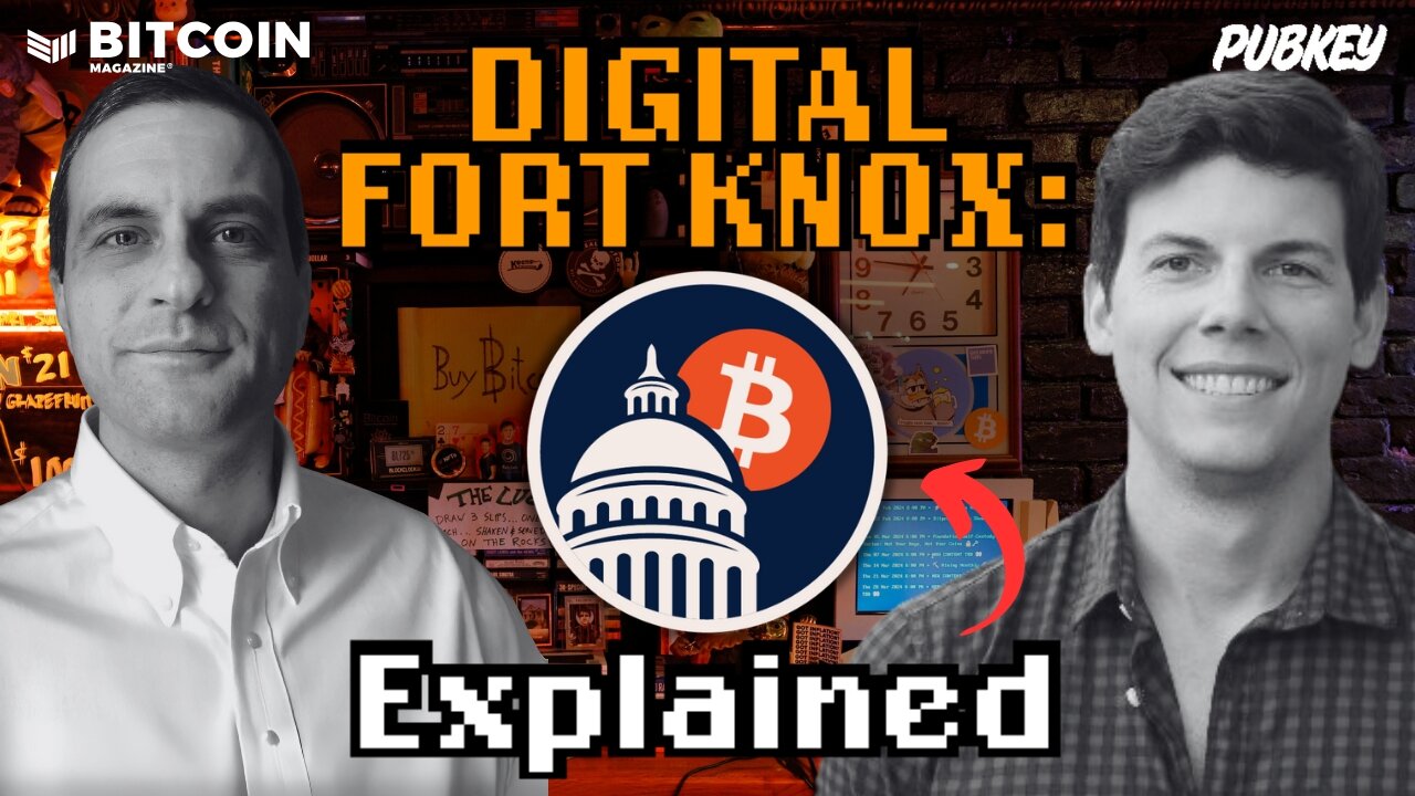 How Will Americas Strategic Bitcoin Reserve ACTUALLY Work? | PubKey x Bitcoin Magazine