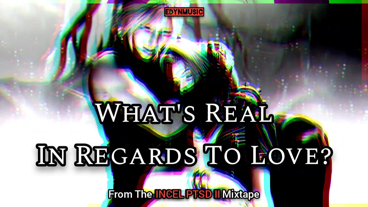 Whats Real In Regards To Love?
