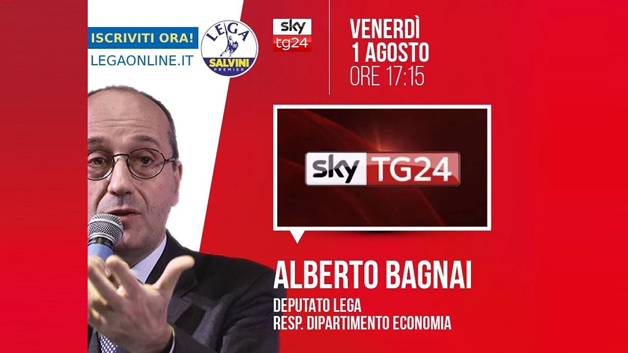 🔴 Interventi dellOn. Alberto Bagnai, Responsabile econ. Lega, ospite a SkyTg24 Economia (1.8.25)
