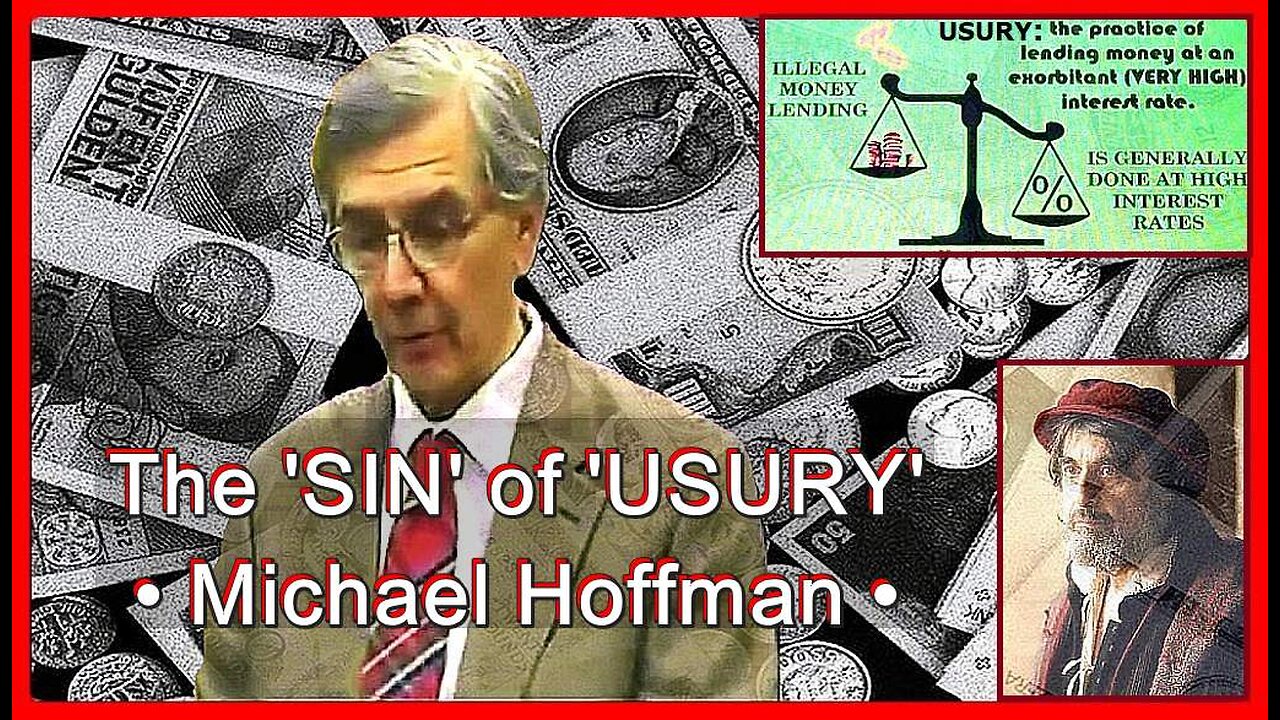 The SIN of USURY β’ Michael Hoffman β’π2h 10m
