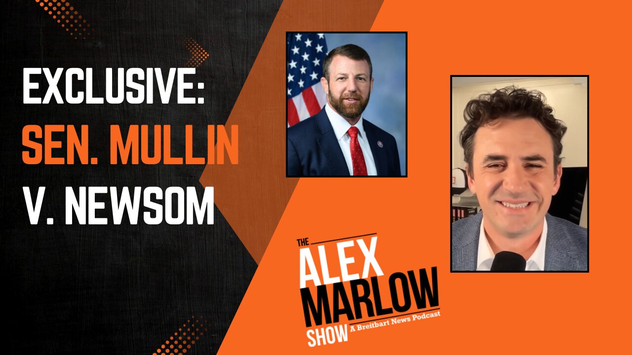 Exclusive: Sen. Markwayne Mullin Throws Down on Gavin Newsom, Charts BBBs Path