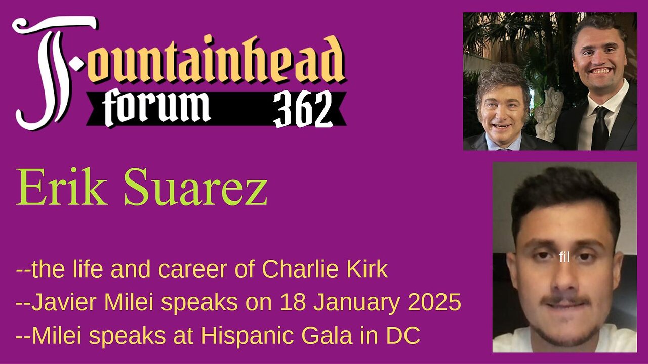 FF-362: Erik Suarez on Charlie Kirks death and Javier Mileis speech at the Hispanic Gala
