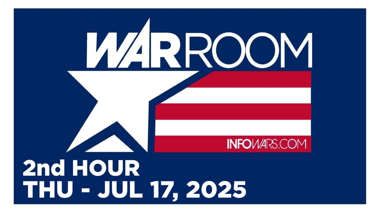 WAR ROOM [2 of 3] Thursday 7/17/25 • CHRISTIAN BRIGGS - THE GENIUS ACT AND CBDC, News & Analysis