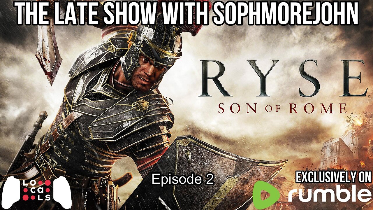 Ryse: Son of Rome - Episode 2 - Hunting for Booty - Late Show Gaming with sophmorejohn