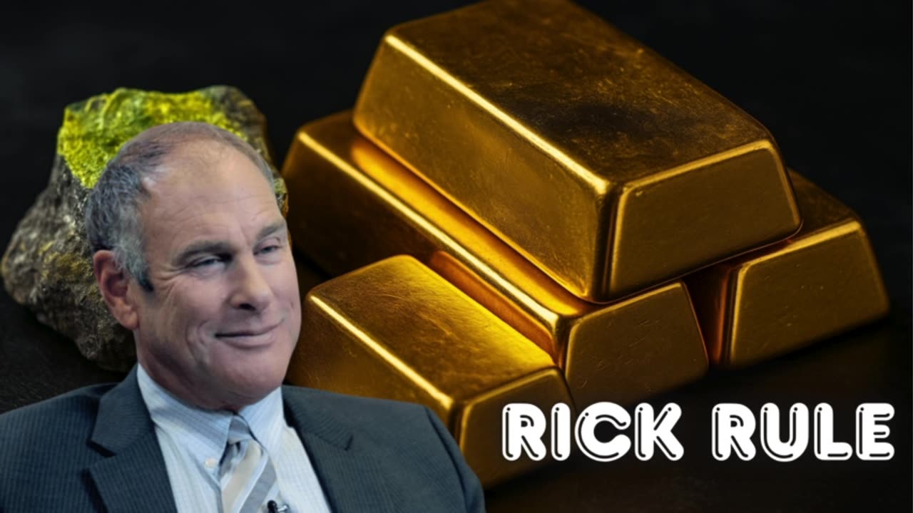 💥Rick Rule: Market Chaos = Commodity Boom 💥 3