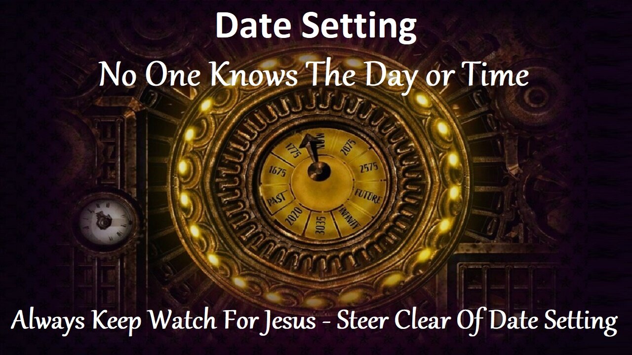 Rapture Date Setting Pitfalls, How It Undermines Christian Faiths Credibility When It Fails