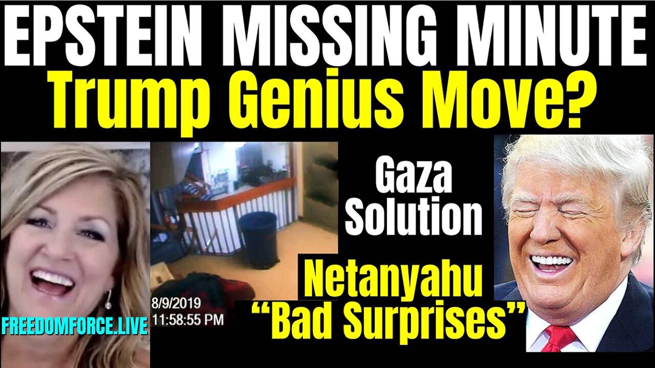 Melissa Redpill HUGE Intel July 9: Epstein Missing Minute- Trump Genius Move?
