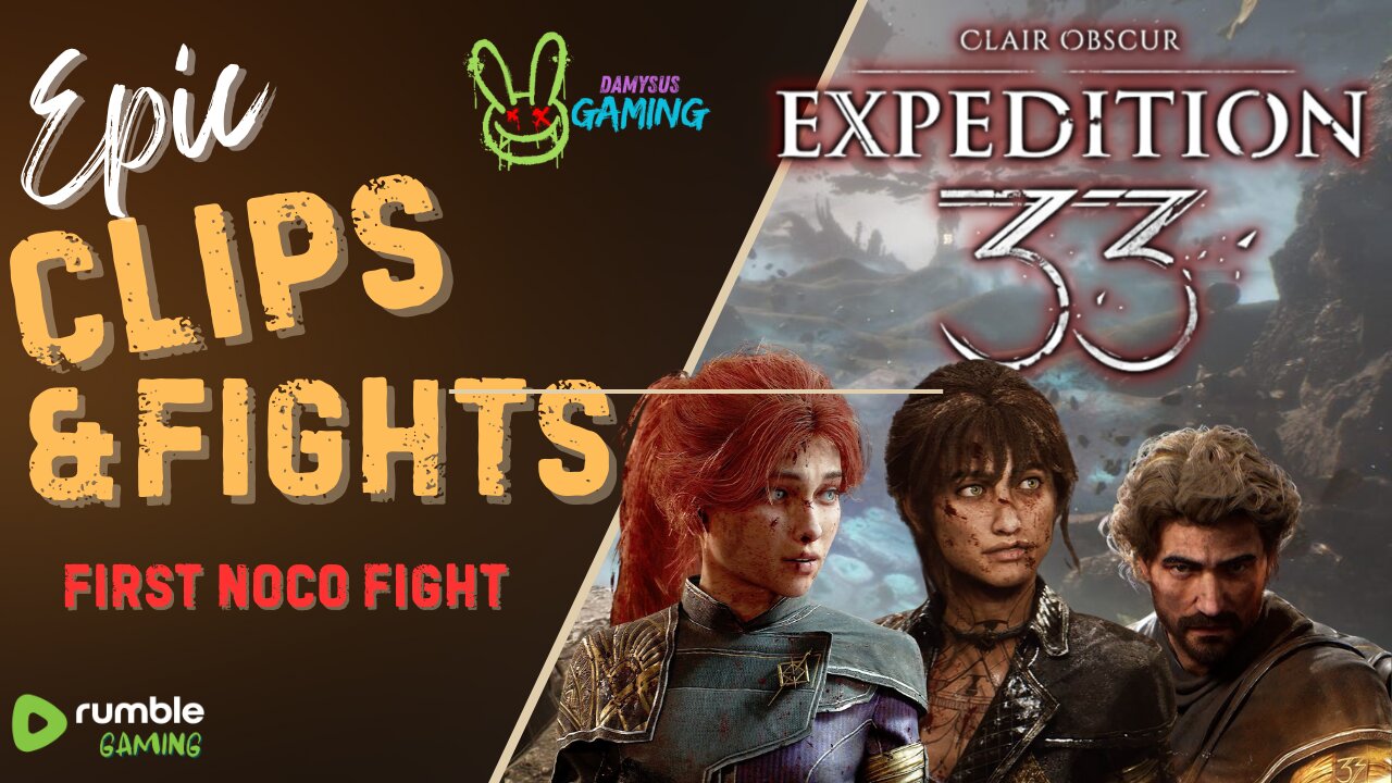 Expedition 33 - First Noco Fight Part 1 - Giant Brush Head!!!